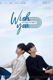 WISH YOU: Your Melody from My Heart